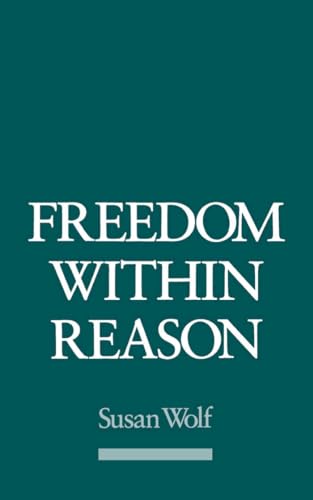 Freedom Within Reason von Oxford University Press, USA