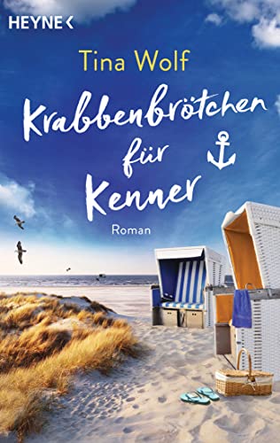 Krabbenbrötchen für Kenner: Roman von Heyne Verlag