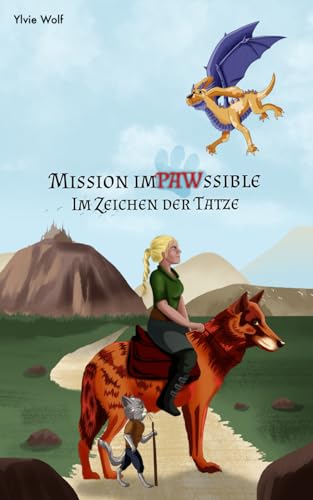 Mission imPAWssible: Im Zeichen der Tatze von Independently published