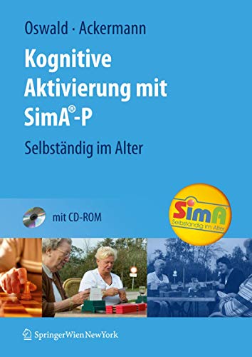 Kognitive Aktivierung mit SimA-P: Selbständig im Alter