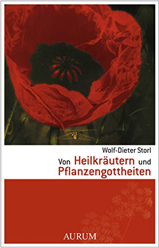 Von Heilkräutern und Pflanzengottheiten Von Heilkräutern und Pflanzengottheiten