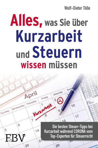Alles was Sie über Kurzarbeit und Steuern wissen müssen von Finanzbuch Verlag