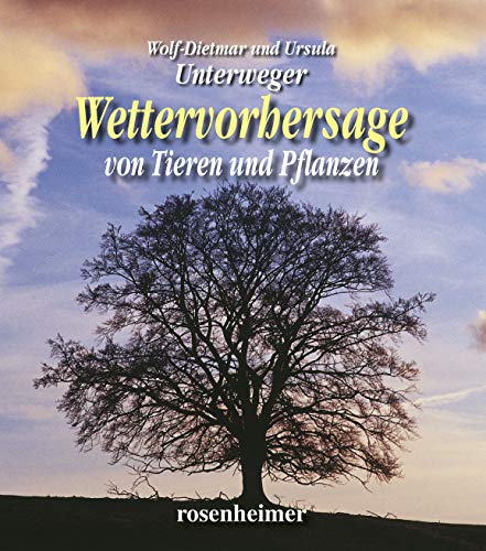 Wettervorhersage von Tieren und Pflanzen