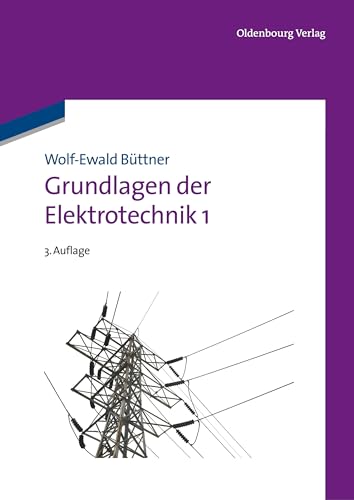 Grundlagen der Elektrotechnik 1 von De Gruyter Oldenbourg