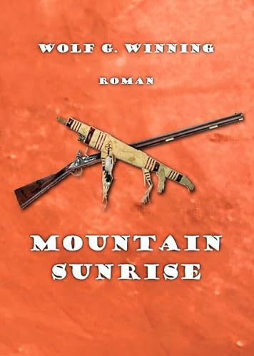 Mountain Sunrise: Ungekürzte Ausgabe