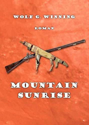 Mountain Sunrise: Ungekürzte Ausgabe von Indian-Summer-Edition