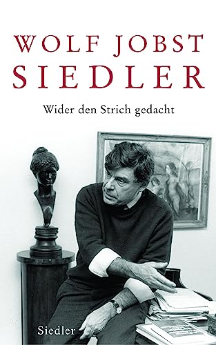 Wider den Strich gedacht von Siedler Verlag