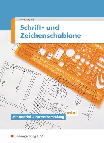 Schrift- und Zeichenschablone Elektrotechnik: mit Tutorial und Formelsammlung mini Arbeitsheft