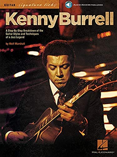 Kenny Burrell: Signature Guitar Licks: Lehrmaterial, CD für Gitarre (Guitar Signature Licks) von Hal Leonard