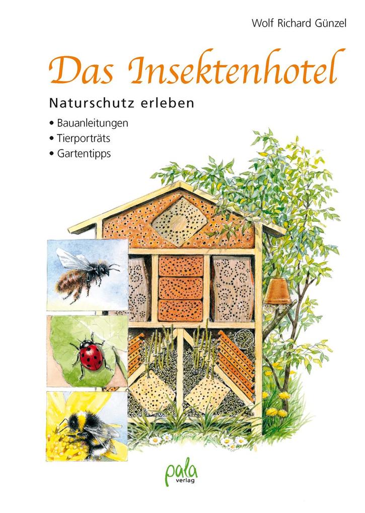 Das Insektenhotel von Pala- Verlag GmbH
