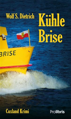 Kühle Brise: Cuxland Krimi Kühle Brise: Cuxland Krimi