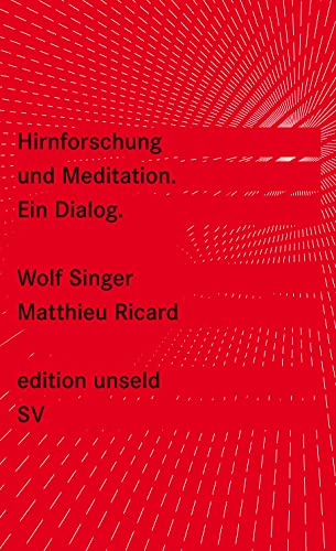 Hirnforschung und Meditation : ein Dialog von Suhrkamp Verlag AG