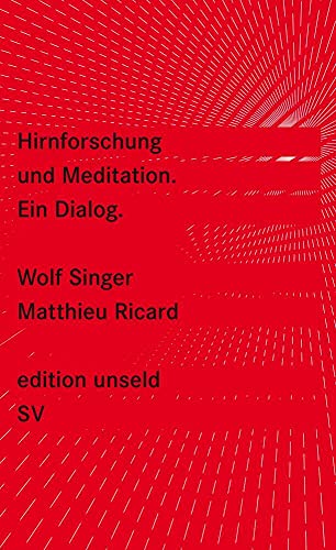 Hirnforschung und Meditation : ein Dialog von Suhrkamp Verlag AG