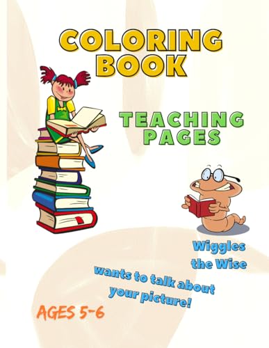 Coloring Book - Talking Pages: Wiggles the Wise wants to talk about your picture von Independently published