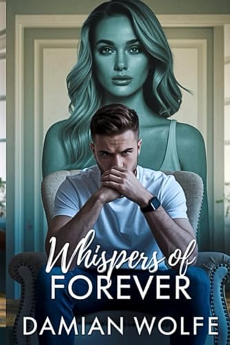 Whispers of Forever von Independently published