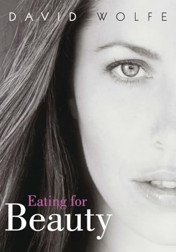 Eating for Beauty Eating for Beauty