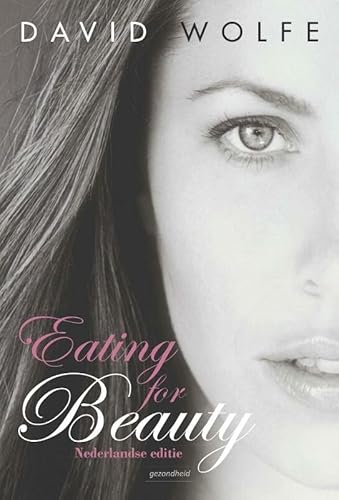 Eating for beauty: voor hem & haar von Succesboeken.nl