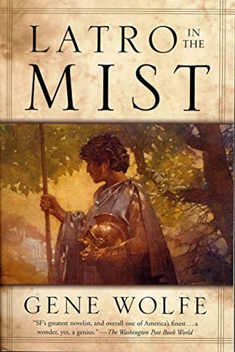 Latro in the Mist: Soldier of the Mist and Soldier of Arete Latro in the Mist: Soldier of the Mist and Soldier of Arete