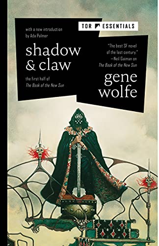 Shadow & Claw: The Shadow of the Torturer / The Claw of the Conciliator (The Book of the New Sun, 1, Band 1) Shadow & Claw: The Shadow of the Torturer / The Claw of the Conciliator (The Book of the New Sun, 1, Band 1)