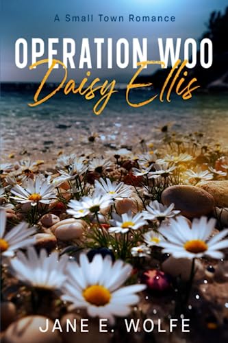 Operation Woo Daisy Ellis von Independently published