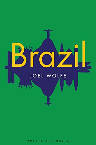 Brazil (Polity Histories) von Polity Pr