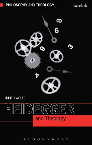 Heidegger and Theology (Philosophy and Theology)