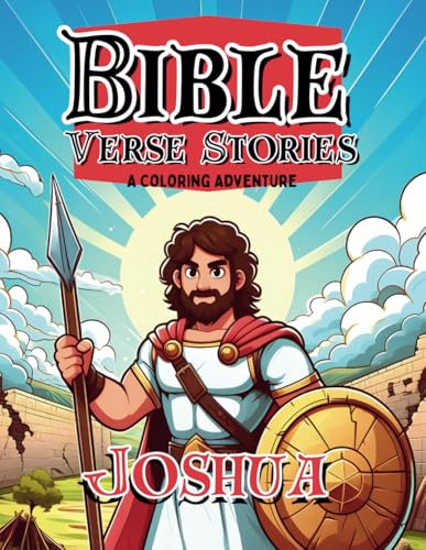 Bible Verse Stories, A Coloring Adventure: Joshua von Independently published