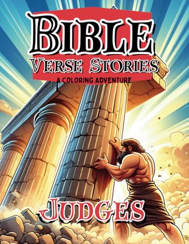 Bible Verse Stories, A Coloring Adventure: Judges von Independently published