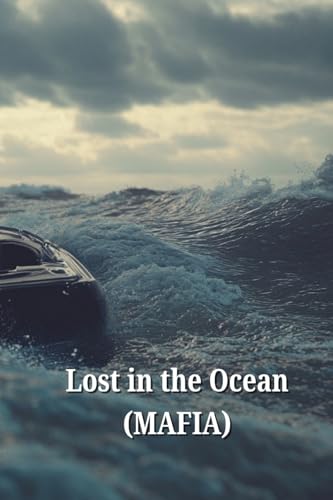 Lost in the Ocean (MAFIA) von Thomas Wolfe