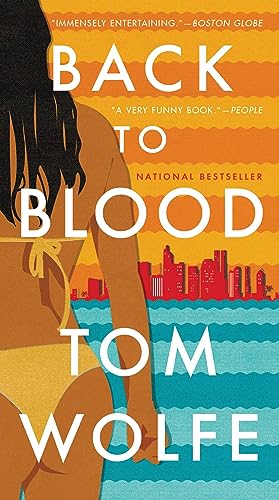 Back to Blood: A Novel Back to Blood: A Novel von LITTLE, BROWN