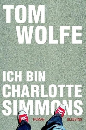 Ich bin Charlotte Simmons Ich bin Charlotte Simmons