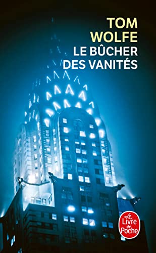 Le bûcher des vanités (Ldp Litterature) von Le Livre de Poche