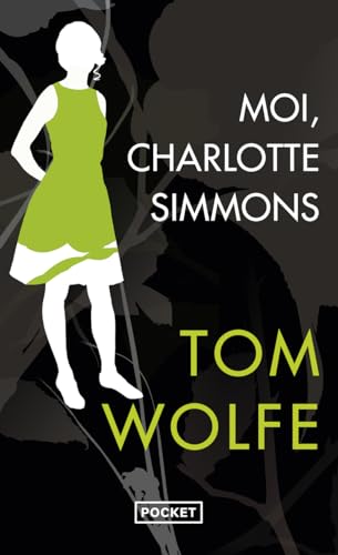 Moi , Charlotte Simmons Moi , Charlotte Simmons von Pocket