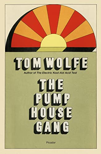 Pump House Gang Pump House Gang von Picador
