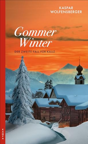 Gommer Winter: Der zweite Fall für Kauz: Der zweite Fall fu¨r Kauz (Ein Fall für Kauz)