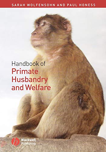 Hndbk Primate Husbandry and Welfare von Wiley