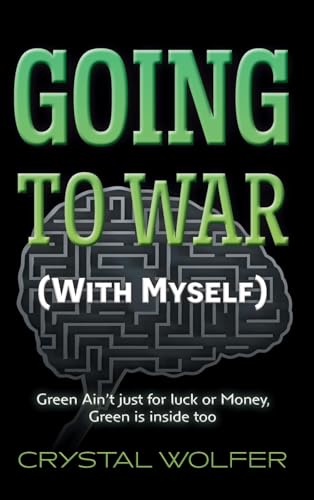 Going To War: (With Myself) von FriesenPress