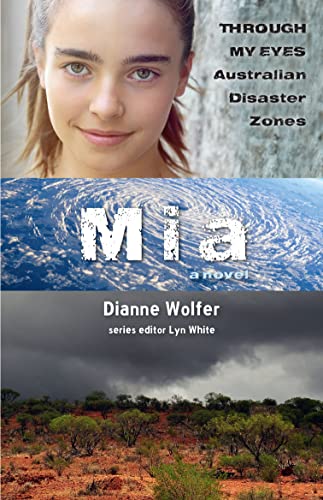 Mia: Through My Eyes - Australian Disaster Zones von Murdoch Books UK