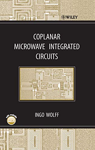 Coplanar Microwave Integrated Circuits Coplanar Microwave Integrated Circuits