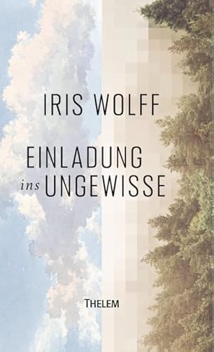 Einladung ins Ungewisse: Luftwurzeln und Einbäume (Dresdner Poetikdozentur) von Thelem Universitätsverlag