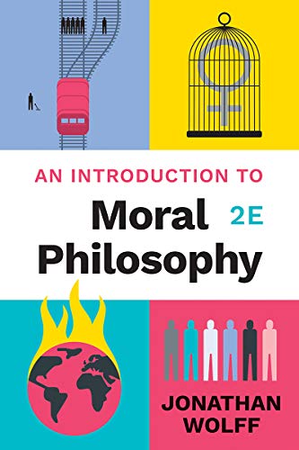 An Introduction to Moral Philosophy von W. W. Norton & Company