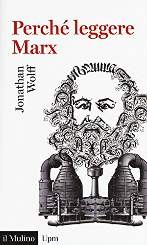 Perché leggere Marx? (Universale paperbacks Il Mulino, Band 737) von Il Mulino