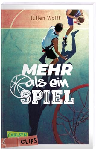 Carlsen Clips: Mehr als ein Spiel: Roman in kurzer, einfacher Sprache, ideal für den Unterricht Carlsen Clips: Mehr als ein Spiel: Roman in kurzer, einfacher Sprache, ideal für den Unterricht