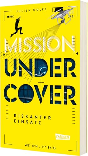 Mission Undercover 1: Riskanter Einsatz: Rasante Action ab 12 Jahren (1) von Carlsen