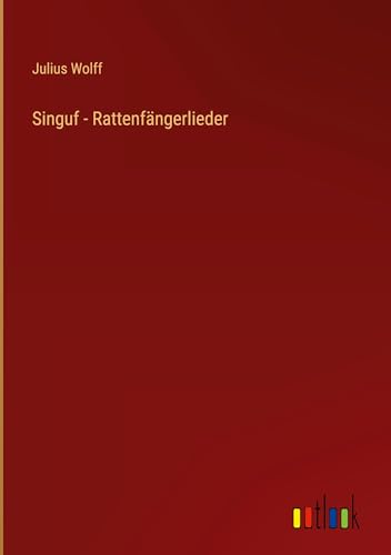 Singuf - Rattenfängerlieder von Outlook Verlag