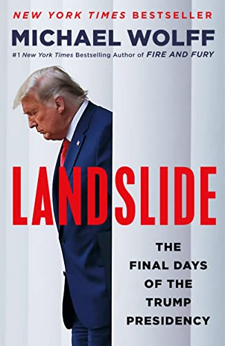 Landslide: The Final Days of the Trump White House Landslide: The Final Days of the Trump White House von Holt Paperbacks