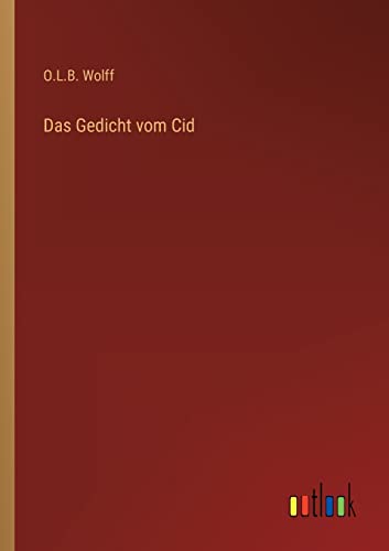 Das Gedicht vom Cid von Outlook Verlag