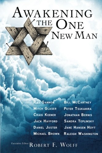 Awakening the One New Man