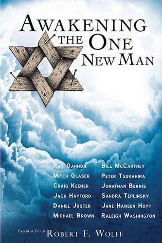 Awakening the One New Man