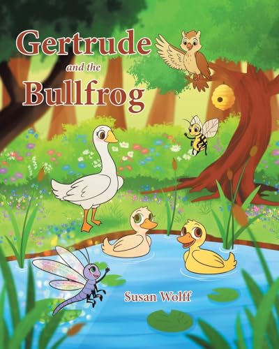 Gertrude and the Bullfrog Gertrude and the Bullfrog von Page Publishing